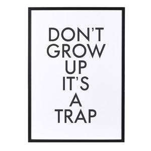 'Don't Grow Up' Wall Art